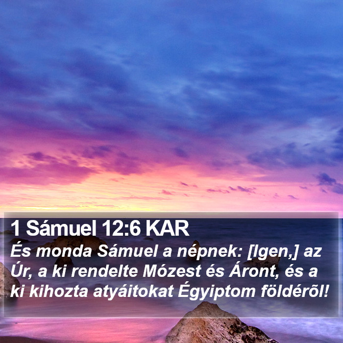 1 Sámuel 12:6 KAR Bible Study