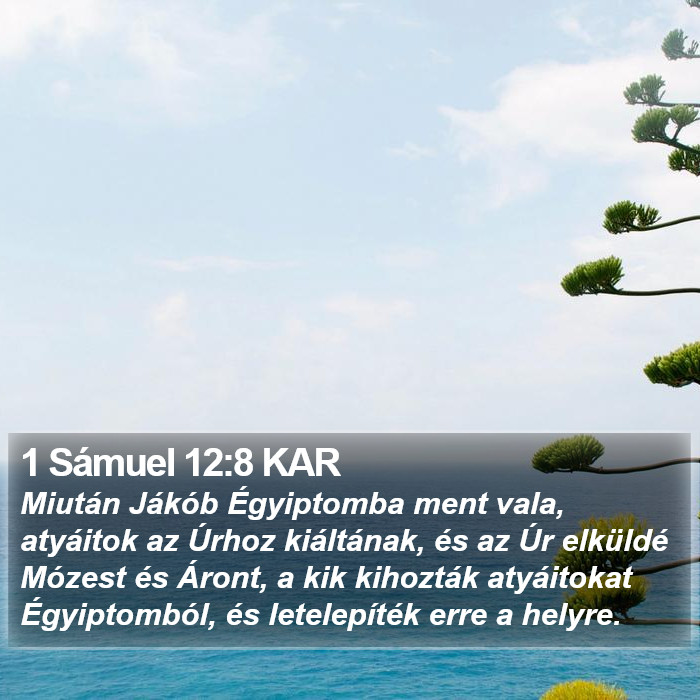 1 Sámuel 12:8 KAR Bible Study