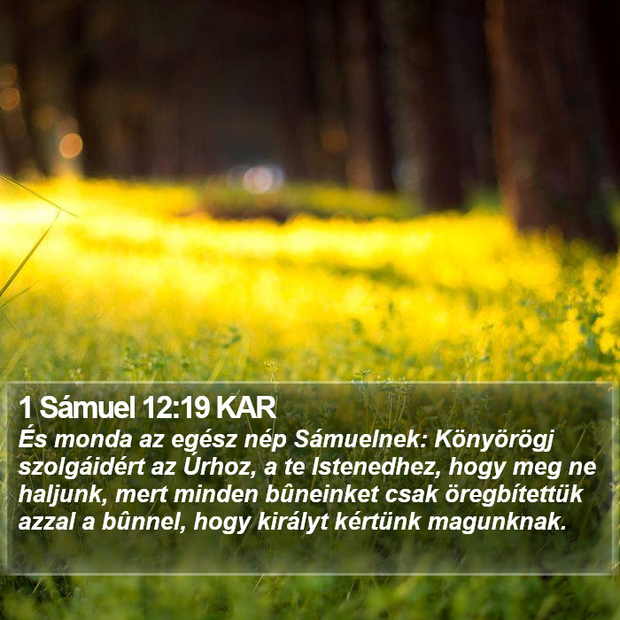 1 Sámuel 12:19 KAR Bible Study