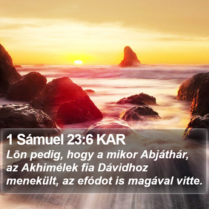 1 Sámuel 23:6 KAR Bible Study