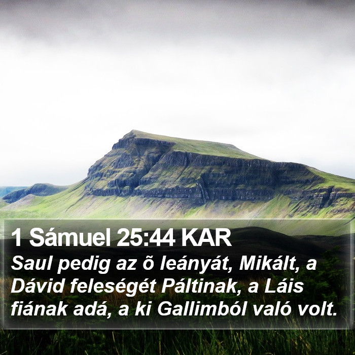 1 Sámuel 25:44 KAR Bible Study