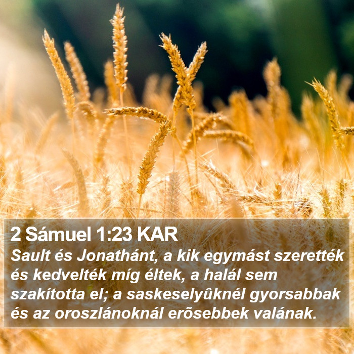 2 Sámuel 1:23 KAR Bible Study