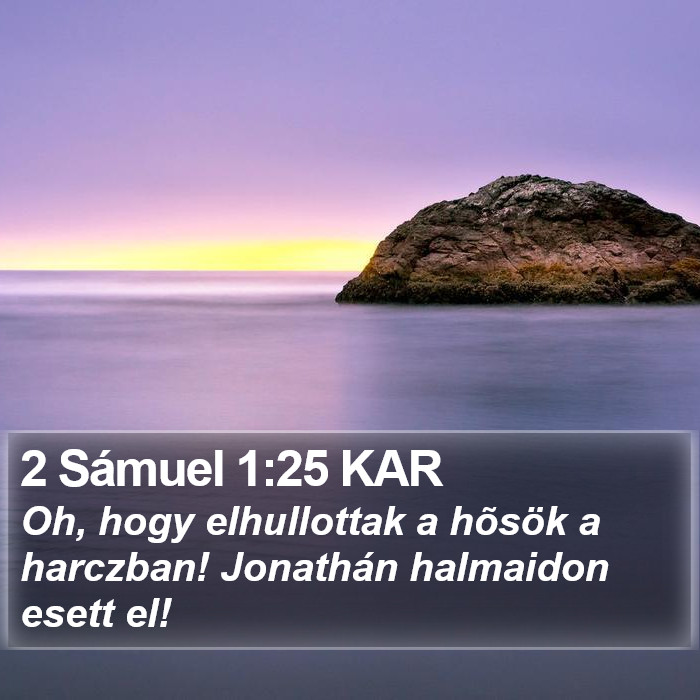 2 Sámuel 1:25 KAR Bible Study