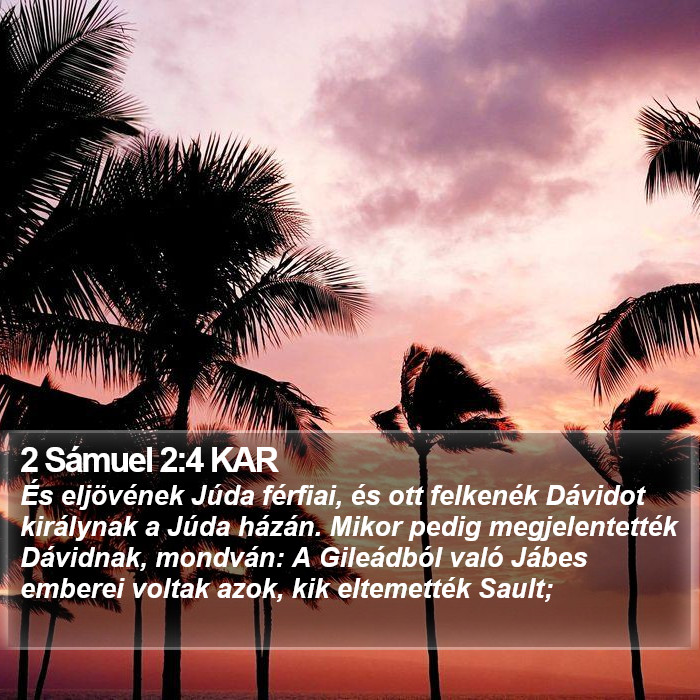 2 Sámuel 2:4 KAR Bible Study