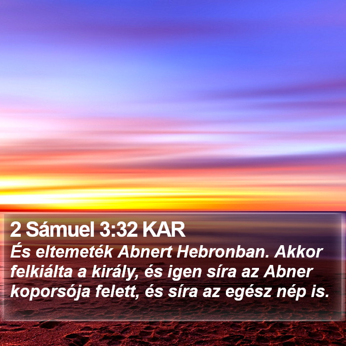 2 Sámuel 3:32 KAR Bible Study