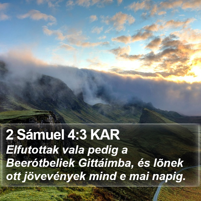 2 Sámuel 4:3 KAR Bible Study