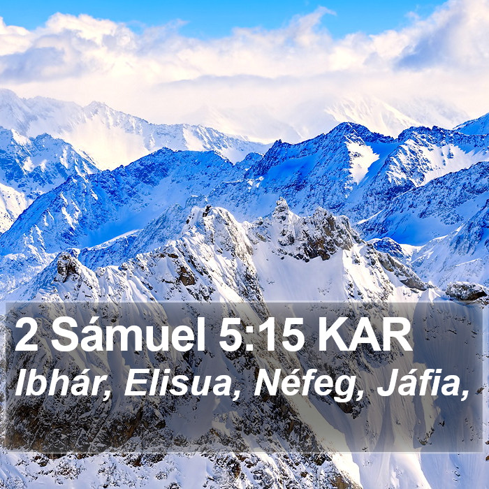 2 Sámuel 5:15 KAR Bible Study