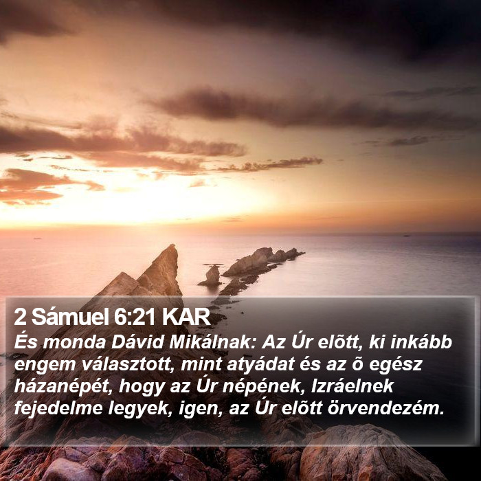 2 Sámuel 6:21 KAR Bible Study