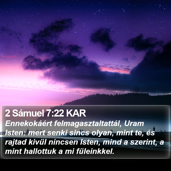 2 Sámuel 7:22 KAR Bible Study