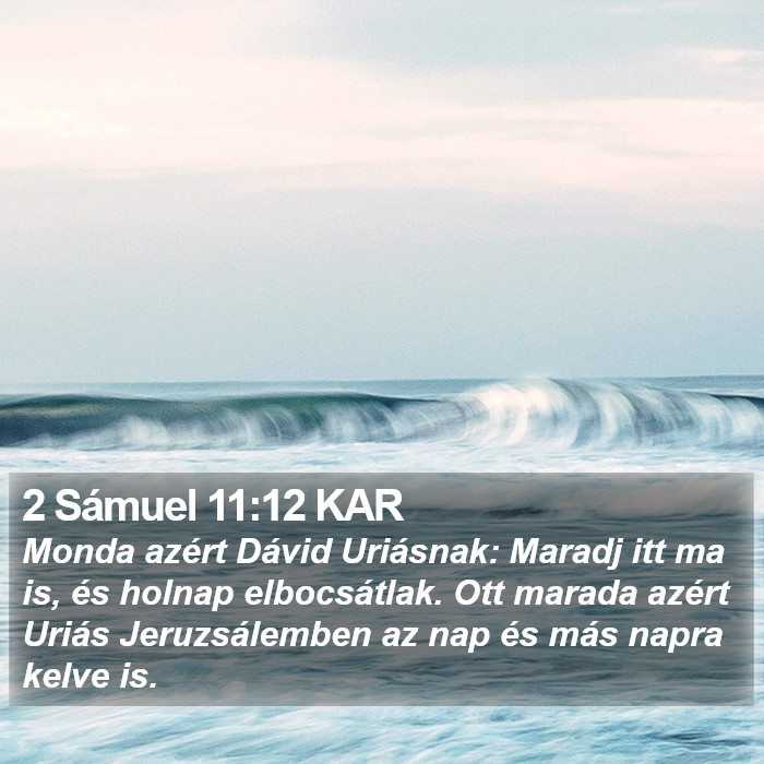 2 Sámuel 11:12 KAR Bible Study