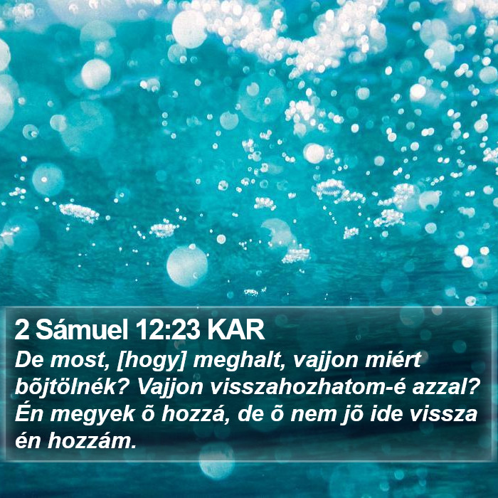 2 Sámuel 12:23 KAR Bible Study