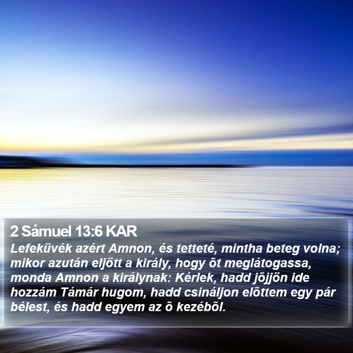 2 Sámuel 13:6 KAR Bible Study