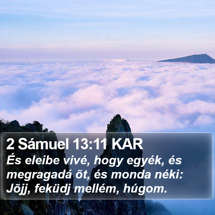 2 Sámuel 13:11 KAR Bible Study