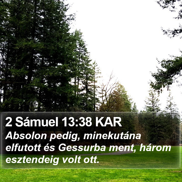 2 Sámuel 13:38 KAR Bible Study