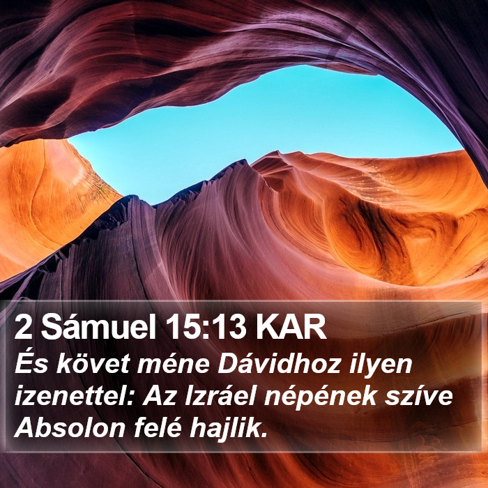 2 Sámuel 15:13 KAR Bible Study