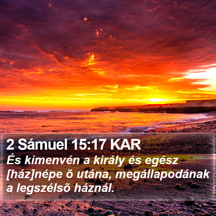 2 Sámuel 15:17 KAR Bible Study