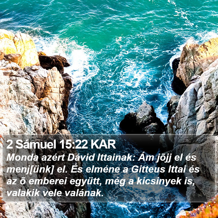 2 Sámuel 15:22 KAR Bible Study