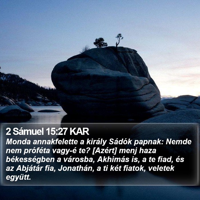 2 Sámuel 15:27 KAR Bible Study