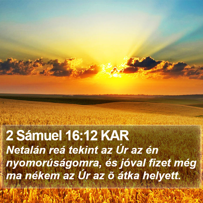 2 Sámuel 16:12 KAR Bible Study