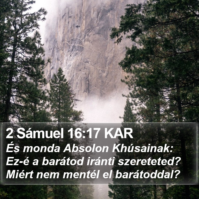 2 Sámuel 16:17 KAR Bible Study