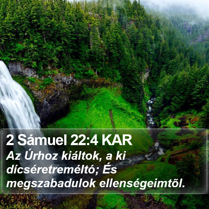 2 Sámuel 22:4 KAR Bible Study