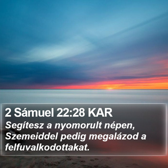 2 Sámuel 22:28 KAR Bible Study