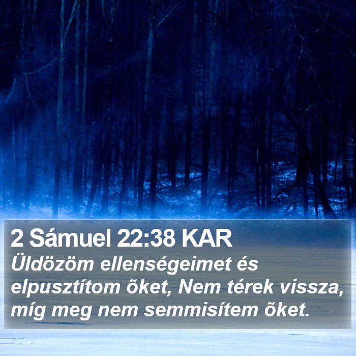 2 Sámuel 22:38 KAR Bible Study