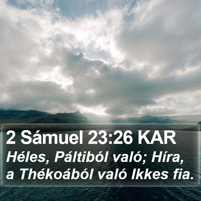 2 Sámuel 23:26 KAR Bible Study