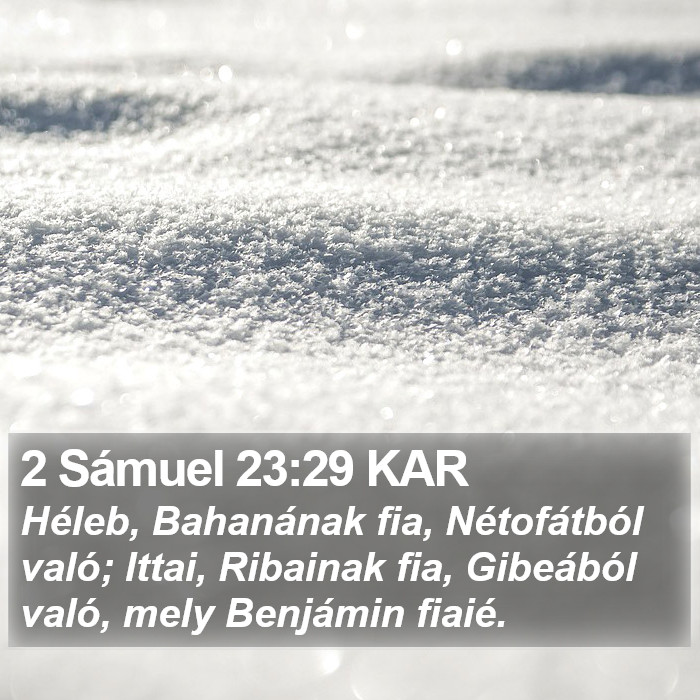 2 Sámuel 23:29 KAR Bible Study