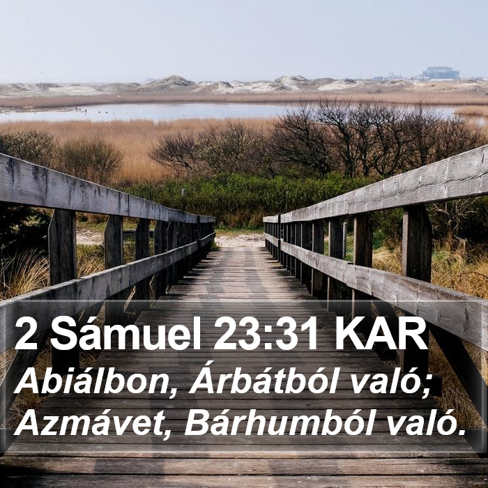 2 Sámuel 23:31 KAR Bible Study