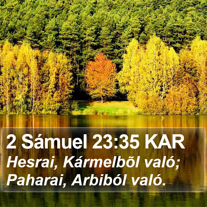 2 Sámuel 23:35 KAR Bible Study