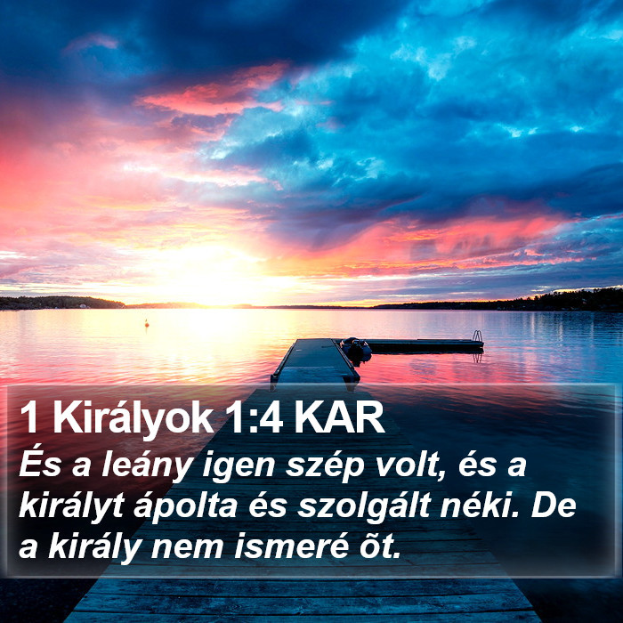 1 Királyok 1:4 KAR Bible Study