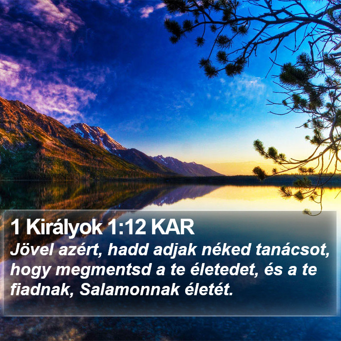 1 Királyok 1:12 KAR Bible Study