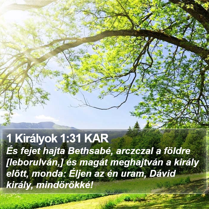 1 Királyok 1:31 KAR Bible Study