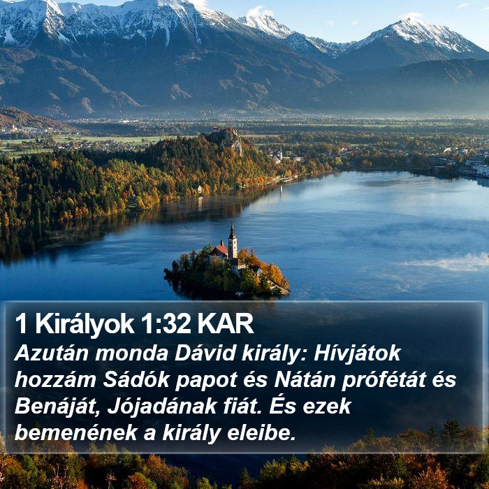 1 Királyok 1:32 KAR Bible Study