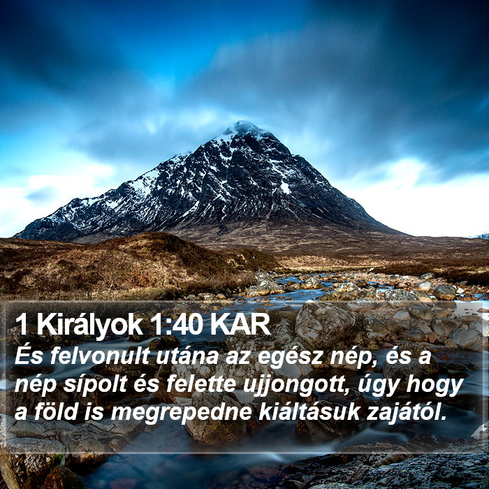 1 Királyok 1:40 KAR Bible Study