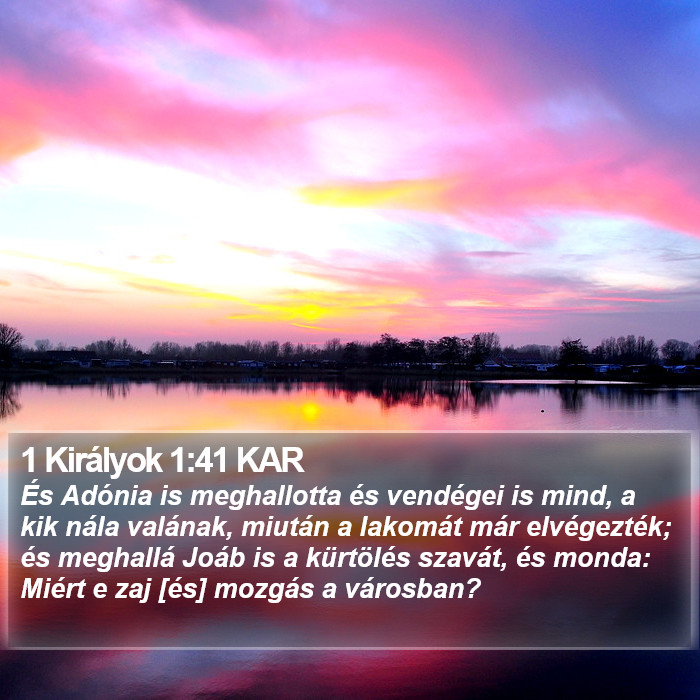 1 Királyok 1:41 KAR Bible Study