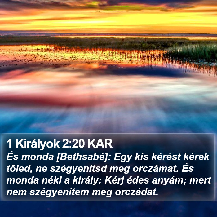 1 Királyok 2:20 KAR Bible Study