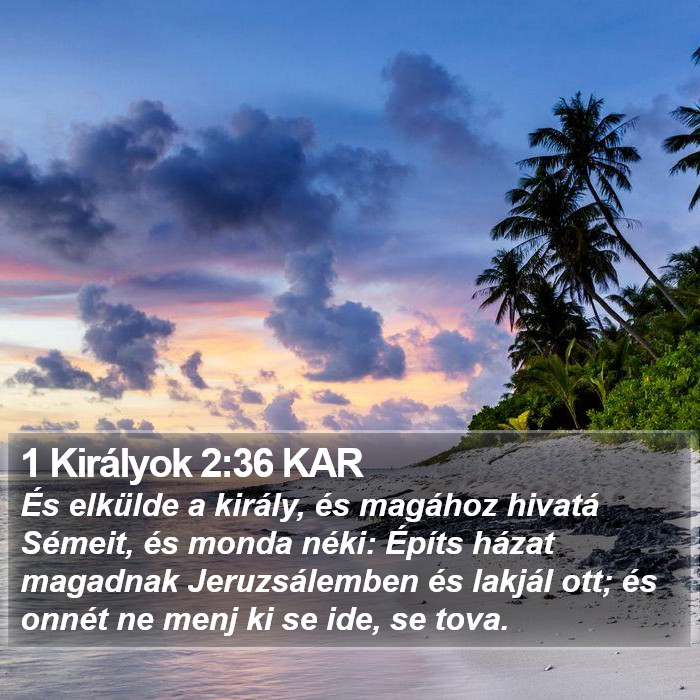 1 Királyok 2:36 KAR Bible Study