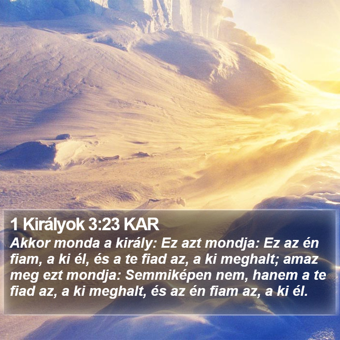 1 Királyok 3:23 KAR Bible Study