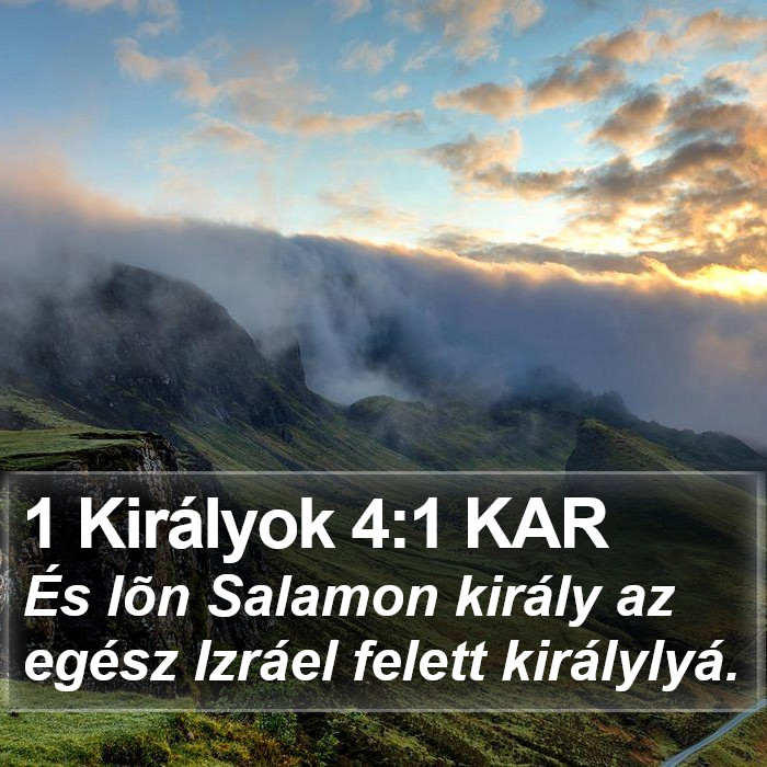 1 Királyok 4:1 KAR Bible Study