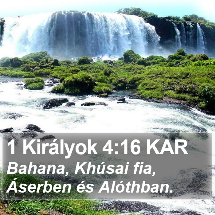 1 Királyok 4:16 KAR Bible Study