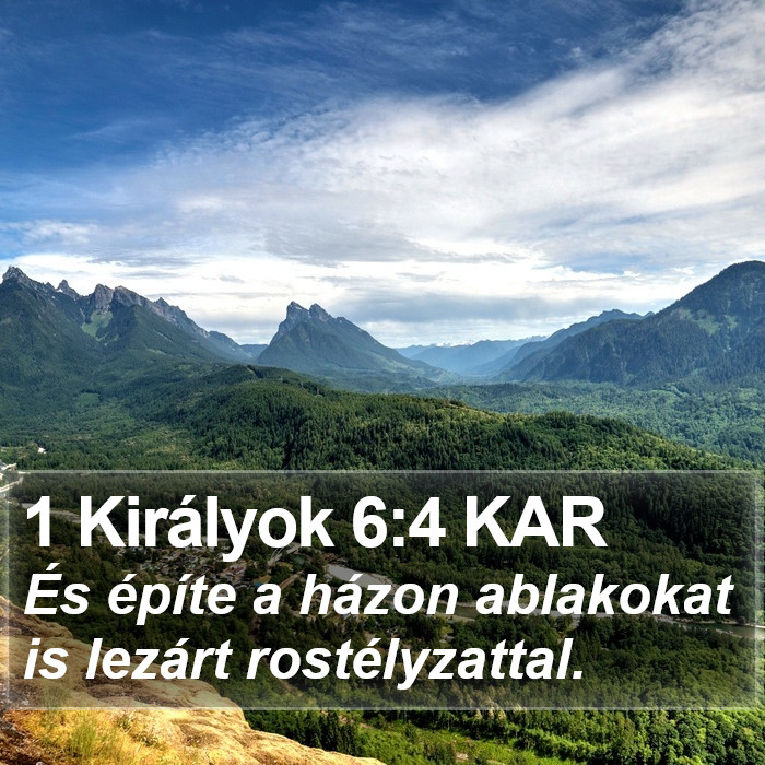 1 Királyok 6:4 KAR Bible Study