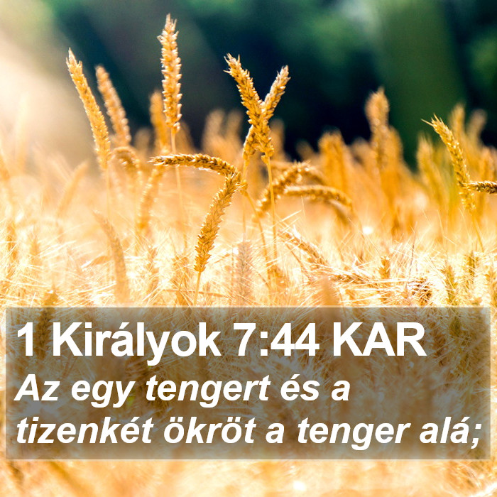 1 Királyok 7:44 KAR Bible Study