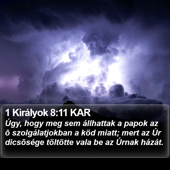 1 Királyok 8:11 KAR Bible Study