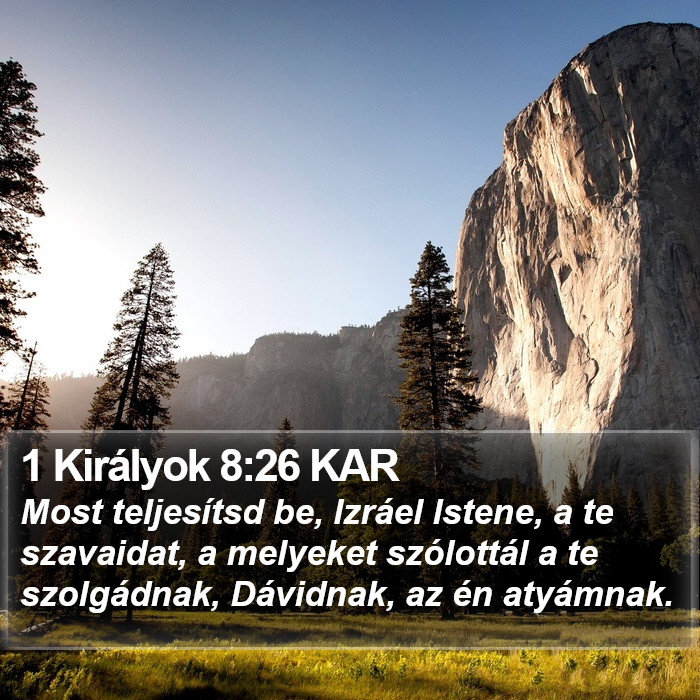 1 Királyok 8:26 KAR Bible Study