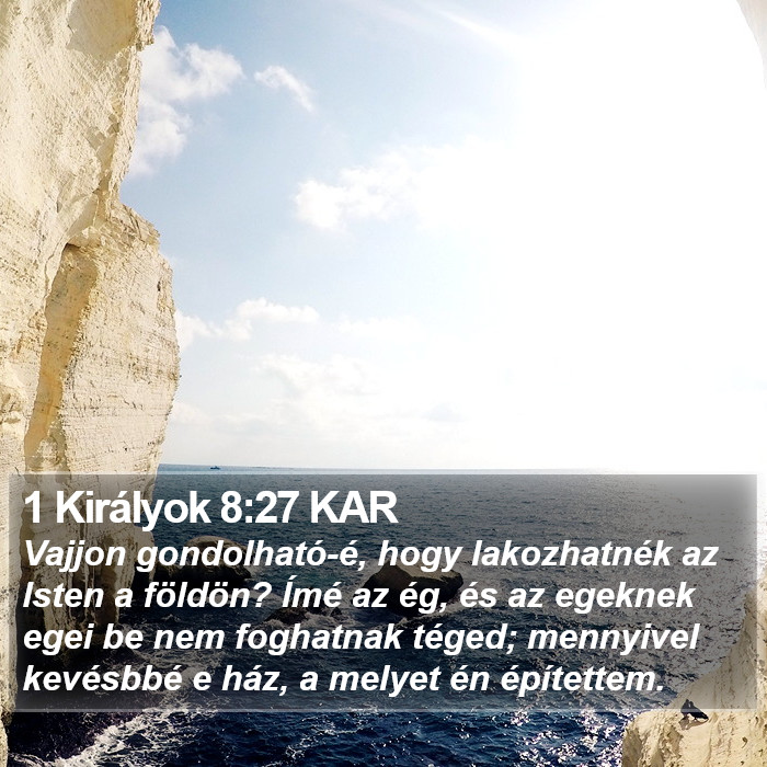 1 Királyok 8:27 KAR Bible Study