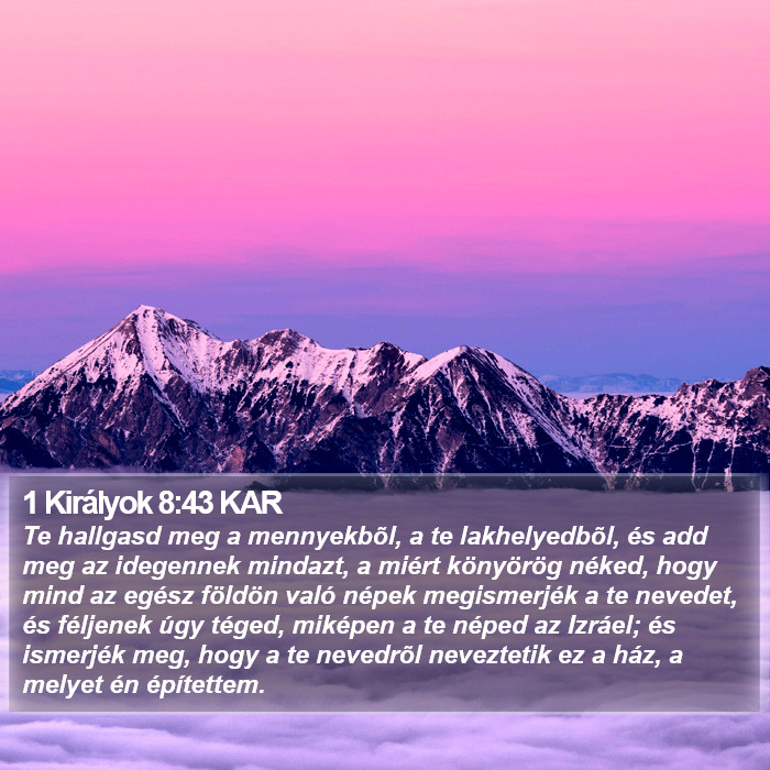 1 Királyok 8:43 KAR Bible Study