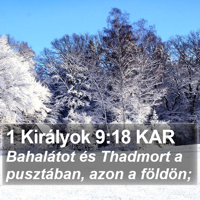 1 Királyok 9:18 KAR Bible Study