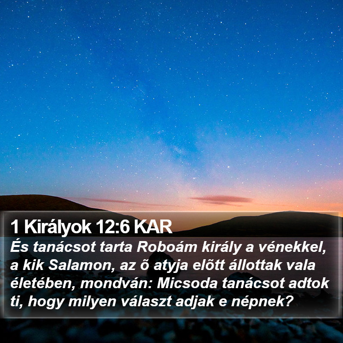 1 Királyok 12:6 KAR Bible Study